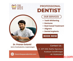 Best Dentist In Kudasan Gandhinagar