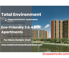 Total Environment - Luxurious 3 & 4 BHK Apartments in Hyderabad’s Vibrant Financial District