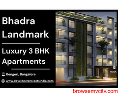 Bhadra Landmark - Elegant 3 BHK Luxury Apartments in Kengeri, Bangalore