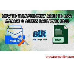 Convert MBOX to CSV: Manage & Access Data Easily