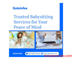 Trusted Babysitting Services in Chennai for Your Peace of Mind
