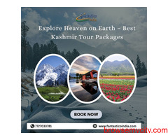 Explore Heaven on Earth – Best Kashmir Tour Packages