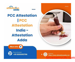 PCC Attestation | PCC Attestation India - Attestation Adda