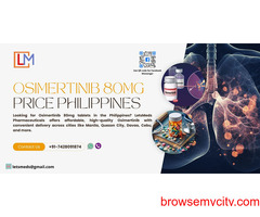 Osimertinib 80mg Tablet Cost Quezon City Philippines