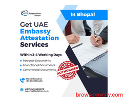 Looking for reliable and efficient UAE Embassy attestation services in Bhopal?