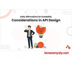 Daily Affirmations for Major Scalability Considerations in API Design