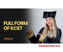 What is the Full Form of KCET? A Quick Guide