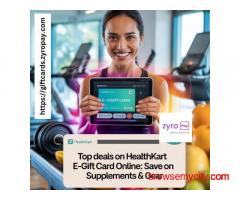 Top Deals on HealthKart E-Gift Cards Online: Save on Supplements & Gear