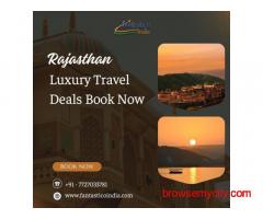 Rajasthan Luxury Travel Deals – Book Now!