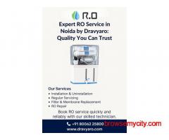 Expert RO Service in Noida by Dravyaro: Quality You Can Trust
