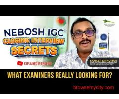 NEBOSH IGC Closing Interview Secrets Revealed Expert Tips in English