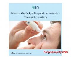 Pharma Grade Eye Drops Manufacturer – Trusted by Doctors