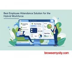 Best Employee Attendance Solution for the Hybrid Workforce