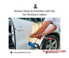 Remove Dents & Scratches with Top Car Denting in Jaipur