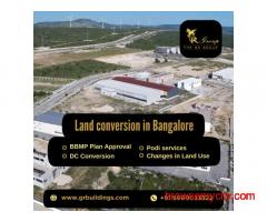 Land conversion in Bangalore