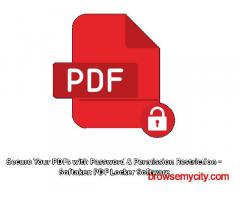 Secure Your PDFs with Password & Permission Restriction - Softaken PDF Locker Software