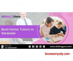 Best Home Tutors in Varanasi