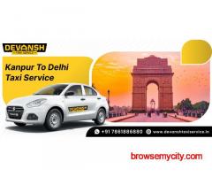 Kanpur to Delhi Taxi Service