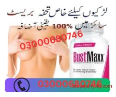 Original Bustmaxx Pills price in Gujranwala 03000680746
