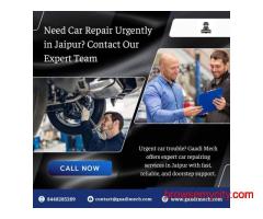 Need Car Repair Urgently in Jaipur? Contact Our Expert Team