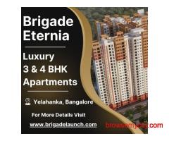 Brigade Eternia - Premium 3 & 4 BHK Luxury Apartments in Yelahanka, for Refined Urban Living