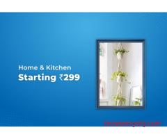 Home & Kitchen Starting @ Rs 299BEST DEALS