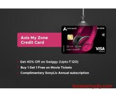 Axis MyZone Credit Card - Entry level card offering benefits across Shopping, Dining and Entertai