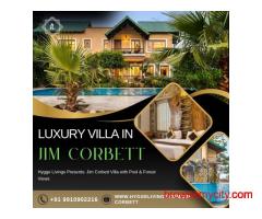 Discover Serene Luxury - Villas for Rent in Jim Corbett with Hygge Livings