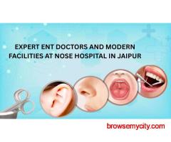 Advanced ENT Treatment Facilities in Jaipur