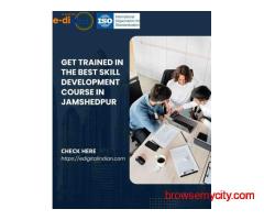 Get Trained in the Best Skill Development Course in Jamshedpur