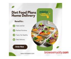 Diet Food Plans | Healthy Meal Delivery by Mista Eats