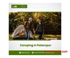 Best Places for Camping in Palampur, Himachal Pradesh