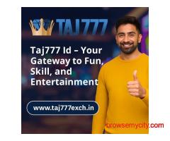Taj777 Id – Your Gateway to Fun, Skill, and Entertainment