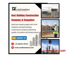 Best Building Construction Company in Bangalore | Best Architects in Bangalore