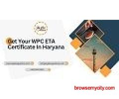 Simplify WPC License Haryana Process with Agile Regulatory