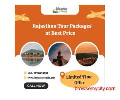 Rajasthan Tour Packages at Best Price – Limited Time Offer!
