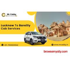 Lucknow to Bareilly Cab Services