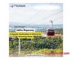 Jakhu Ropeway – A Popular Destination in Shimla for Stunning Views