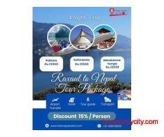 Raxaul to Nepal Tour Package