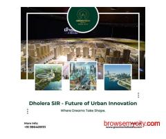 Unlock Growth Opportunities with Dholera SIR