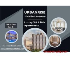 Buy Premium 3 BHK & 4 BHK Flats in Urbanrise Whitefield, Near ITPL in East, Bangalore