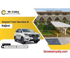 Airport Taxi Service in Rajkot - Mr. Cabby