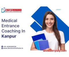 Best Medical Entrance Coaching Institute in Kanpur