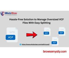 Hassle-Free Solution to Manage Oversized VCF Files With Easy Splitting