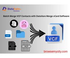 Batch Merge VCF Contacts with DataVare Merge vCard Software
