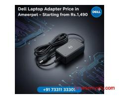 Dell Laptop Adapter Price in Ameerpet – Starting from Rs.1,490