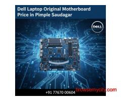Dell Laptop Original Motherboard Price in Pimple Saudagar