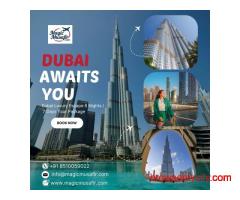 Dubai Packages from Delhi by Magic Musafir