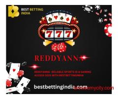 reddyanna -Reliable Sports ID & Gaming Access 2025 with BestBettingIndia