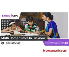 Mathematics home tuition in lucknow